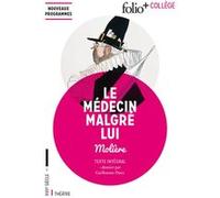 Le Médecin malgré lui Molière (Auteur)