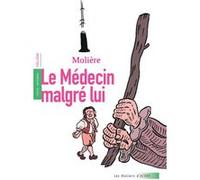 Le Médecin malgré lui