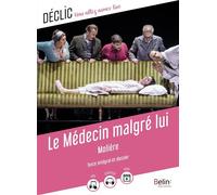 Le Médecin malgré lui - Molière - Belin Éducation - broché - Scolaire / Universitaire