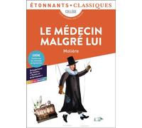Molière – Le Médecin malgré lui – Poche – Flammarion