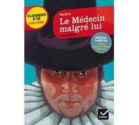 Le Médecin malgré lui – Nouveau programme – Hatier