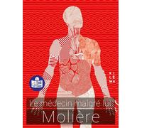 Le médecin malgré lui Traduction FALC - Molière - Kilema Editions - broché - Théâtre