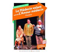 Le Médecin volant suivi de L'Amour médecin