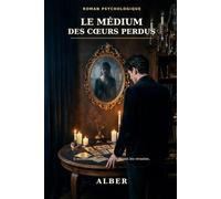 LE MÉDIUM DES CŒURS PERDUS: Important : ce roman est original. Il reprend seulement des codes généraux du récit de médium, des secrets de cabinet et ... Il ne copie pas une œuvre existante.
