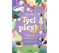 Le meilleur anniversaire de Zuzi Tycipieski Volume 3 - Rose Lihou (Buch auf Polnisch)