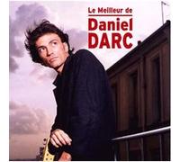 Le meilleur de Daniel Darc