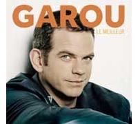 Le Meilleur De Garou
