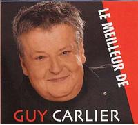 Carlier, Guy - Le Meilleur de Guy Carlier