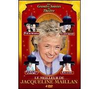LE MEILLEUR DE JACQUELINE MAILLAN : FEFE DE BROADWAY/LE PONT JAPONAIS/J'AI DEUX MOTS A VOUS DIRE/ LILY ET LILY.