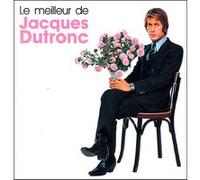 Le meilleur de Jacques Dutronc