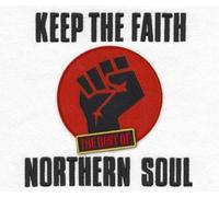 Le meilleur de la Northern Soul - Garder la foi