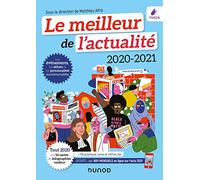 Le meilleur de l'actualité 2020-2021 - Tout 2020 en 16 cartes et infographies couleur: Tout 2020 en 16 cartes et infographies couleur (2020-2021)