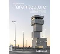 Le meilleur de l'architecture, les 100 projets de 2023/2024 en France