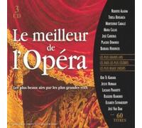 Le Meilleur De L'opéra (Les Plus Grands Airs Duos & Choeurs)