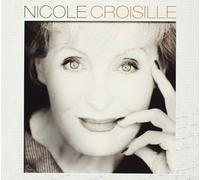 Le Meilleur De Nicole Croisille