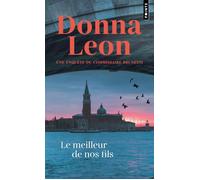 Le Meilleur de nos fils - Donna Leon - Points - Poche - Roman