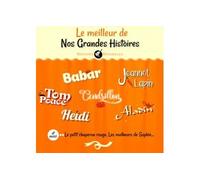 Le Meilleur de nos grandes histoires Coffret CD