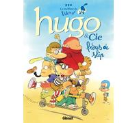 Le Meilleur de Titeuf – Hugo & Cie : Frères de slip – Glénat