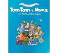Le meilleur de Tom-Tom et Nana, Tome 02: Fous d'école dingues de récrés