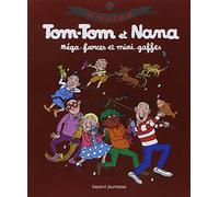 Le meilleur de Tom-Tom et Nana, Tome 1 : Méga-Farces et mini-gaffes