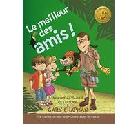 Le meilleur des amis ! Les 5 langages de l’amour expliqués aux enfants
