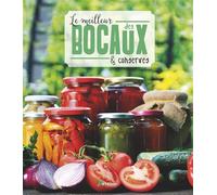 Le meilleur des bocaux & conserves
