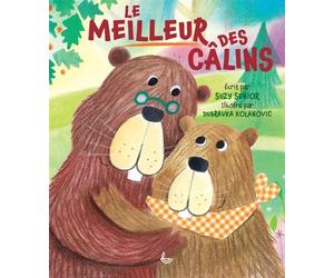 Le meilleur des câlins - Suzy Senior - Ligue Pour La Lecture De La Bible - cartonné - Document jeunesse