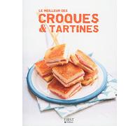 Le meilleur des croques & tartines