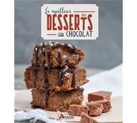 Le meilleur des desserts au chocolat Collectif (Auteur)