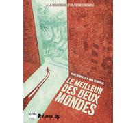 Le meilleur des deux mondes