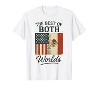 Le meilleur des deux mondes moitié américain, moitié mexicain USA T-Shirt