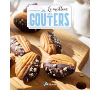 Le meilleur des goûters - Collectif - Artemis Eds - cartonné - Guide