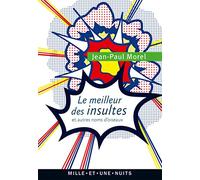 Le Meilleur des insultes et autres "noms d'oiseaux"