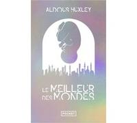 Le Meilleur des mondes - Collector Aldous Huxley (Auteur), Aldous Huxley (Préface), Isabelle Jarry (Préface), Josée Kamoun (Traduction)