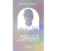 Le Meilleur des mondes - Collector - Aldous Huxley - Pocket - Poche - Roman