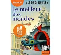Le meilleur des mondes Livre audio 1CD MP3 - Aldous Huxley - Audiolib - Texte lu (CD) - Textes lus CD