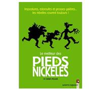 Pellos – Le Meilleur des Pieds Nickelés – Tome 4 – Cartonné – Vents d'Ouest