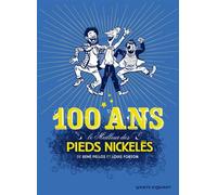 Le Meilleur des Pieds Nickelés - Tome 07: Spécial 100 ans