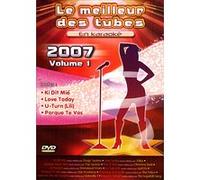 Le meilleur des tubes 2007 volume 1 G