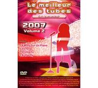 Le meilleur des tubes 2007 volume 2 G