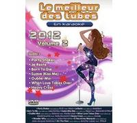 Le meilleur des tubes 2012 volume 2 G