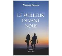 Le Meilleur Devant Nous