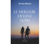 Le meilleur devant nous Vittoria (Auteur)