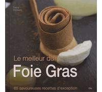 Le Meilleur Du Foie Gras