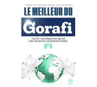 Collectif – Le meilleur du Gorafi N°4 – Toute le futur selon des sources contradictoires