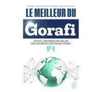 Collectif – Le meilleur du Gorafi N°4 – Toute le futur selon des sources contradictoires