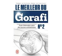 Le meilleur du Gorafi (Tome 2)