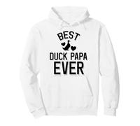 Le Meilleur Duck Papa de Tous Les Temps Sweat à Capuche