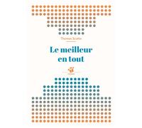Le meilleur en tout - Thomas Scotto - Thierry Magnier Eds - Poche - Roman cadet dès 6 ans