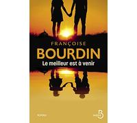 Le Meilleur est à venir